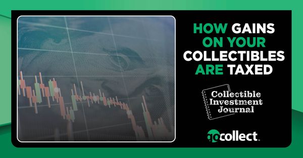 How Gains on Your Collectibles... Post Image
