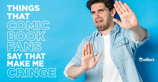 Things that Comic Book Fans... Post Image