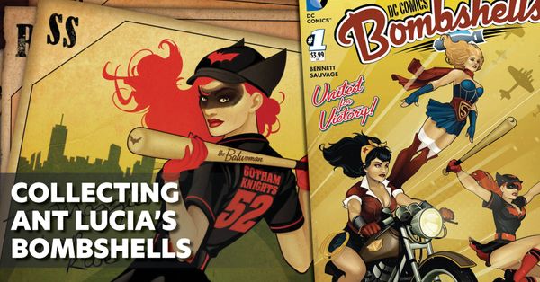 Collecting Ant Lucia's Bombshells Post Image