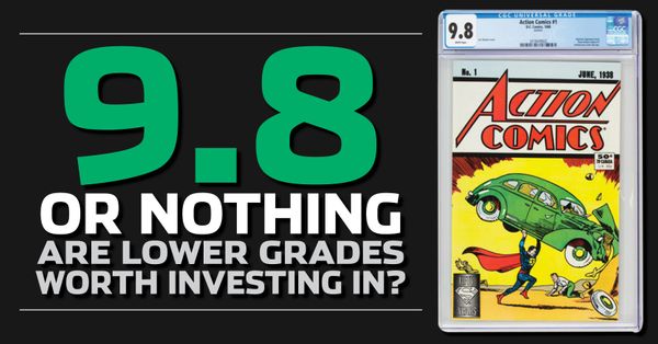 9.8 or Nothing; Are Lower-Grade... Post Image