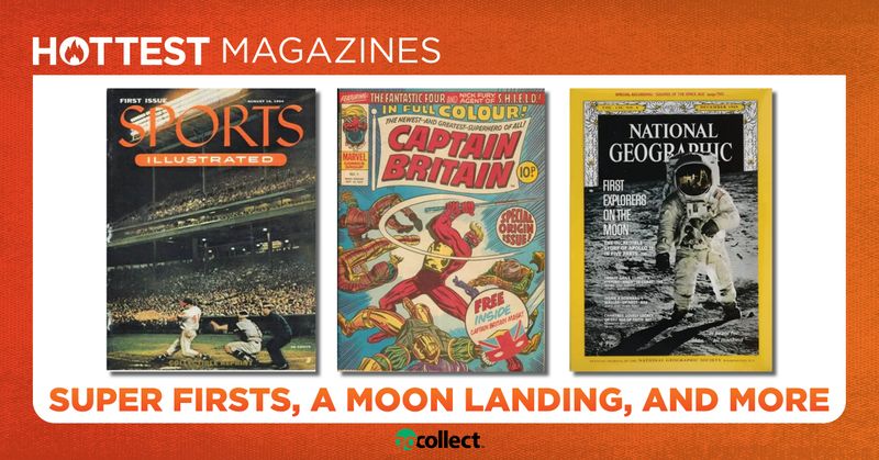 GoCollect Blog: Hottest Magazines: Super Firsts, a Moon Landing, and More