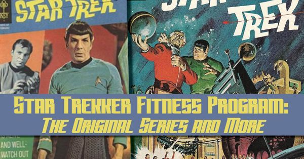 Star Trekker Fitness Program: The... Post Image