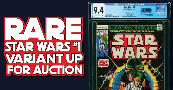Rare Star Wars #1 Variant... Post Image