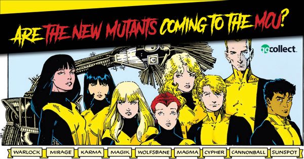 Are the New Mutants Coming... Post Image