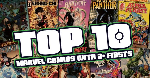 Top Ten Marvel Comics With... Post Image