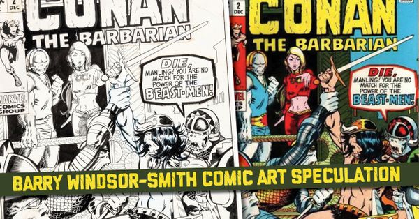 Barry Windsor-Smith Comic Art Speculation Post Image