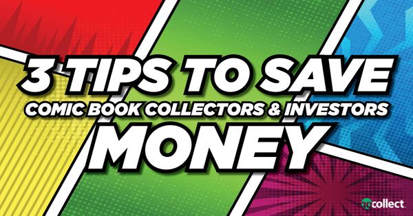 3 Tips to Save Comic... Post Image