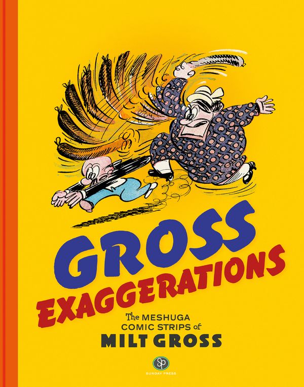 ComicList Previews: GROSS EXAGGERATIONS THE... Post Image