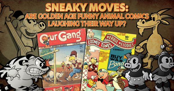 Sneaky Moves: Are Golden Age... Post Image