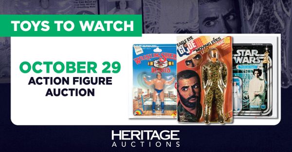 Toys to Watch: Heritage's October... Post Image