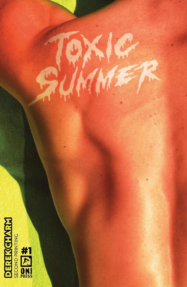 TOXIC SUMMER #1 sells out... Post Image