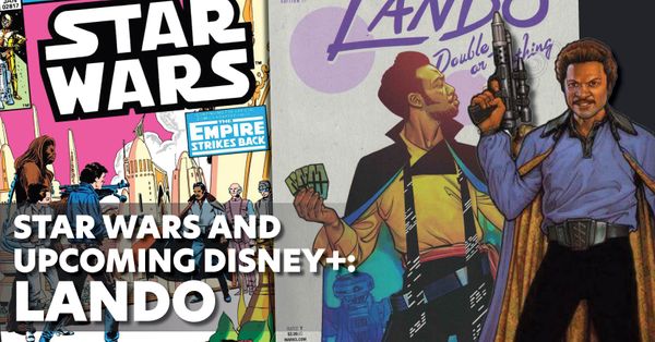 Star Wars and Upcoming Disney+:... Post Image