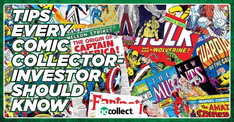 GoCollect Blog: Tips every Comic Book Collector-Investor Should Know ...