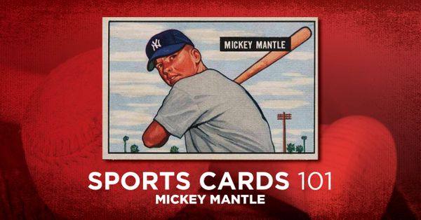 Welcome Mickey Mantle: How Bowman... Post Image