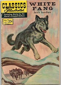 Classics Illustrated 80 White Fang