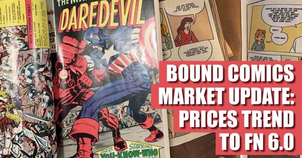 Bound Comics Market Update: Prices... Post Image