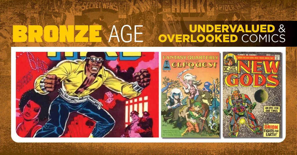 Undervalued & Overlooked Comics - Bronze Age 6/2