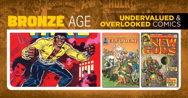 Undervalued & Overlooked Comics -... Post Image