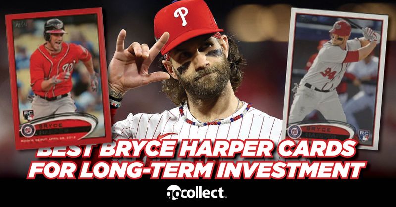 GoCollect Blog: Best Bryce Harper Cards for Long-Term Investment (best