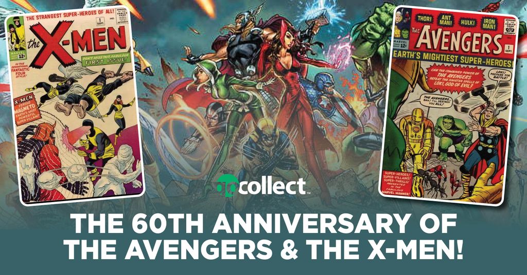 AVENGERS and X-MEN's July 1963 Debut Is the Most Important Date in