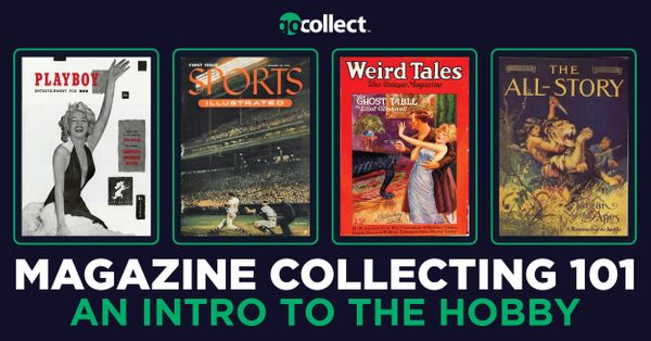 Magazine Collecting 101 - State... Post Image