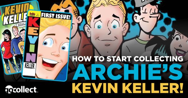 How to Start Collecting Archie's... Post Image