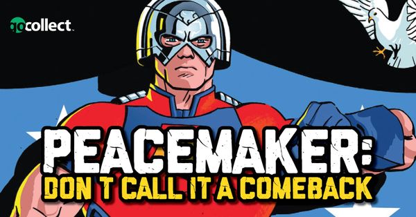 Peacemaker: Don't Call It a... Post Image