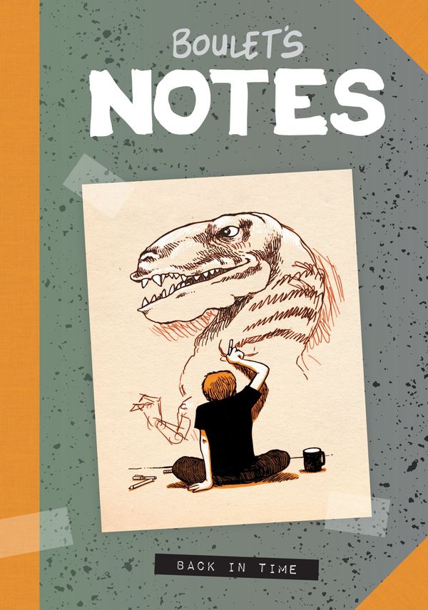 BOULET'S NOTES: BACK IN TIME... Post Image