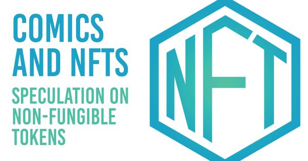 Comics and NFTs - Speculation... Post Image