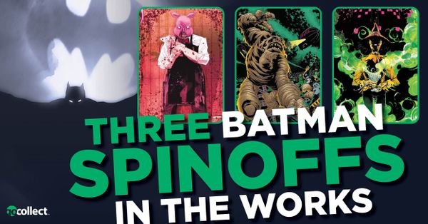 Three Batman Spinoffs in the... Post Image