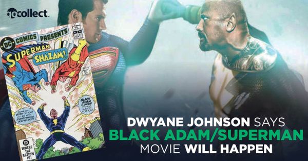 Dwyane Johnson Says Black Adam/Superman... Post Image