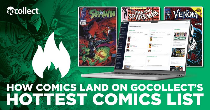 GoCollect Blog: Cracking the Code: How Comics Land on GoCollect's ...