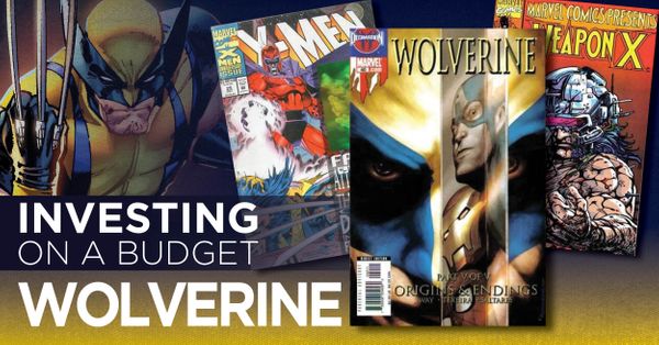 Investing On A Budget: Wolverine Post Image