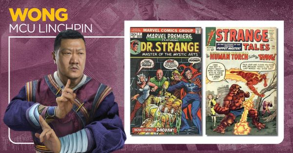 Wong - MCU Linchpin Post Image