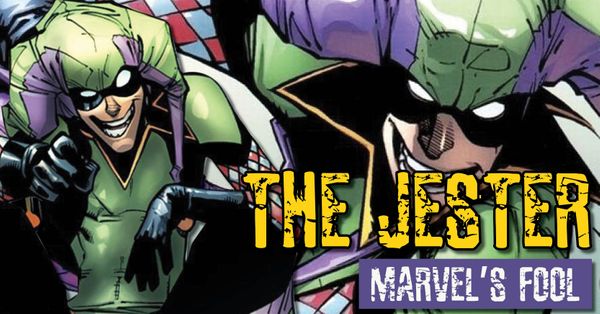 The Jester - Marvel's Fool Post Image