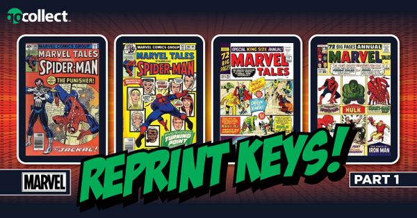 Marvel Reprint Keys - Part... Post Image