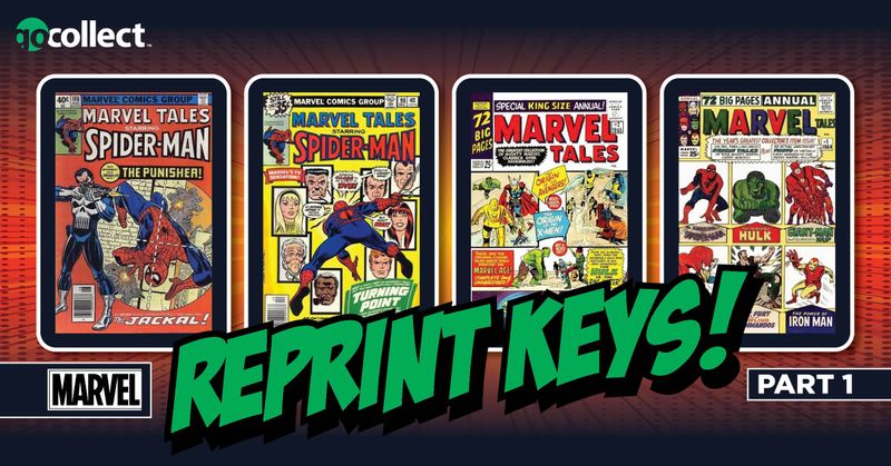 GoCollect Blog: Marvel Reprint Keys - Part 1