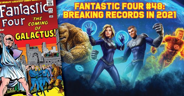 Fantastic Four #48: Breaking Records... Post Image