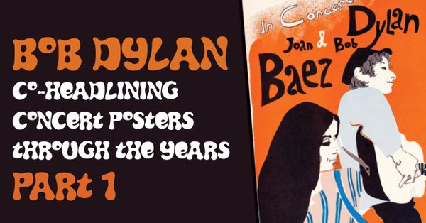 Bob Dylan Co-Headlining Concert Posters... Post Image
