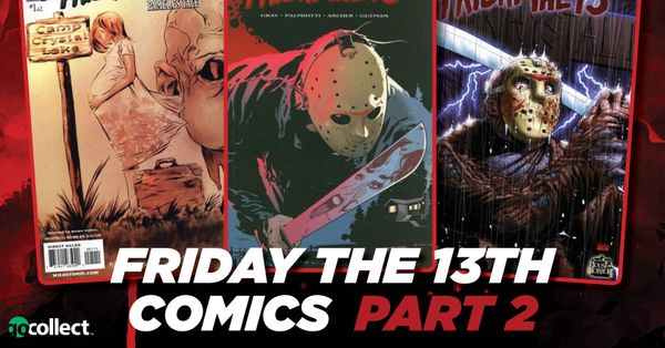 Friday the 13th Comics Part... Post Image