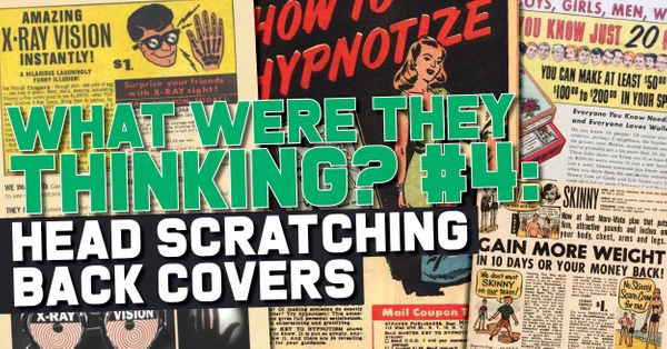 What Were They Thinking? #4:... Post Image