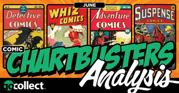 Comics Chartbusters Analysis - June... Post Image