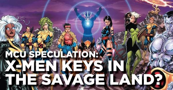 MCU Speculation: X-Men Keys in... Post Image