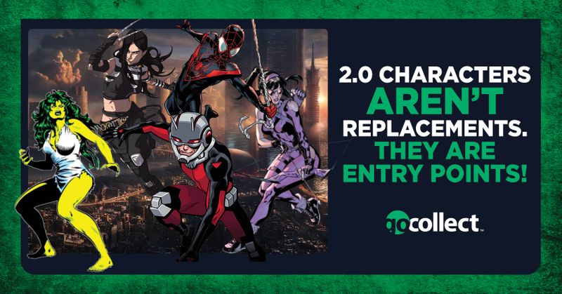 GoCollect Blog: 2.0 Characters Aren't Replacements. They're Entry Points!