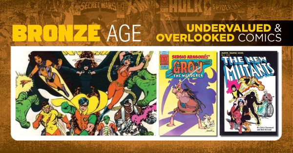 Undervalued & Overlooked Comics 7/3... Post Image