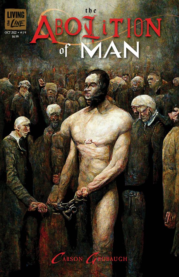 THE ABOLITION OF MAN to... Post Image