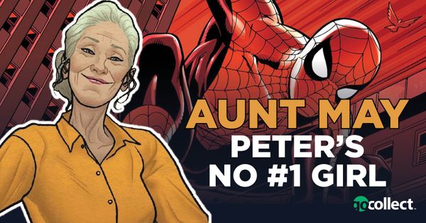 Aunt May: Peter's No #1... Post Image