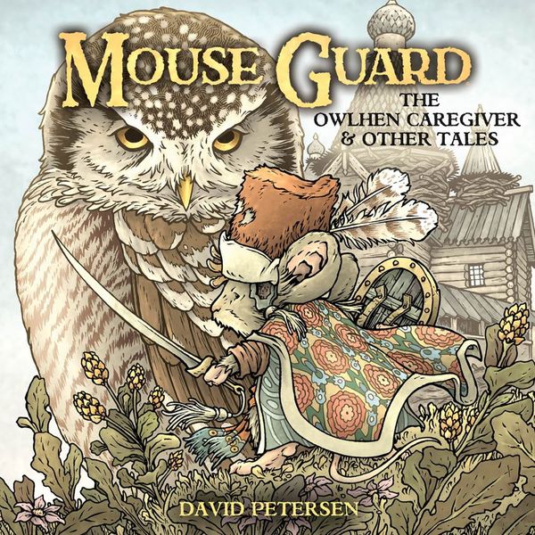 ComicList Previews: MOUSE GUARD THE... Post Image
