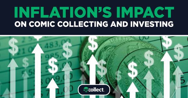 Inflation's Impact on Comic Collecting... Post Image