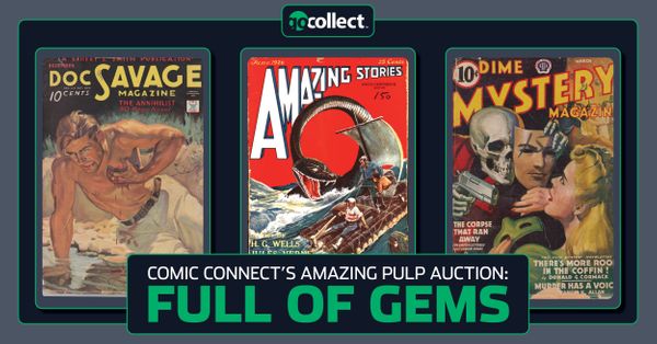 ComicConnect's Amazing Pulp Auction: Full... Post Image